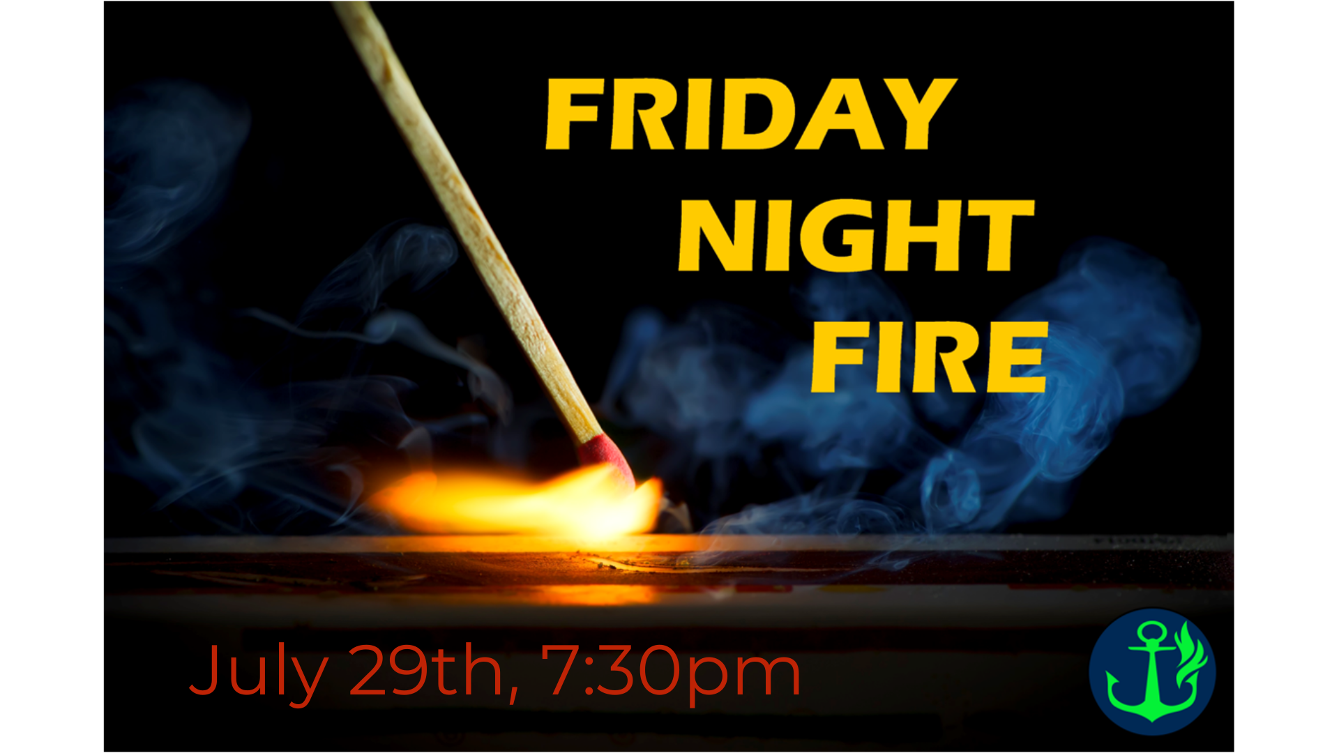 Friday Night Fire