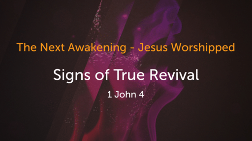The Next Awakening - Jesus Worshipped