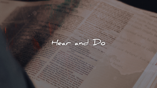 Hear and Do
