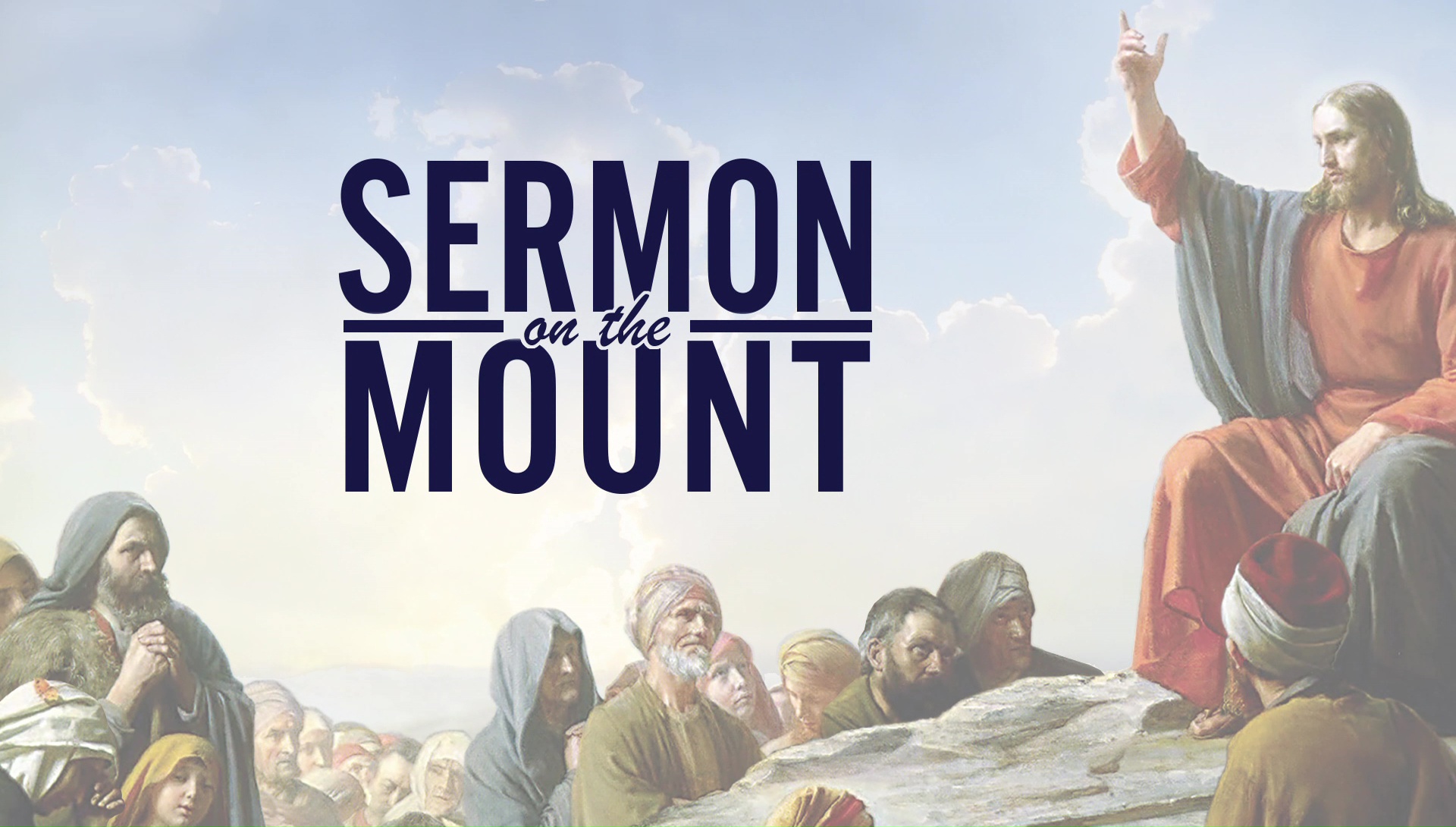Sermon On The Mount Teaching Series Faithlife Sermons