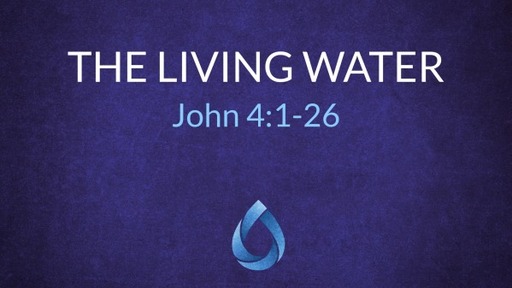 John: The Living Water