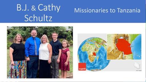 Missions Month - B.J. Schutlz -Tanzania PM Service