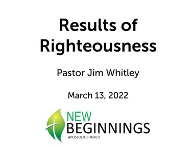 Results of Righteousness
