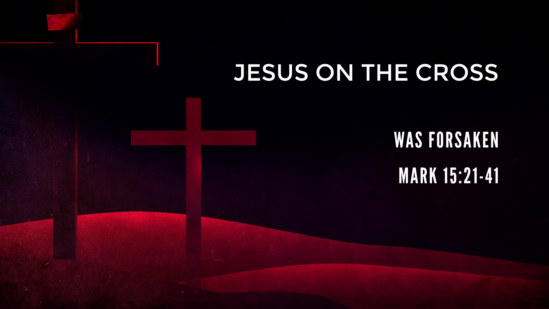 Jesus On The Cross Was Forsaken - Logos Sermons