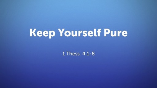 Keep Yourself Pure