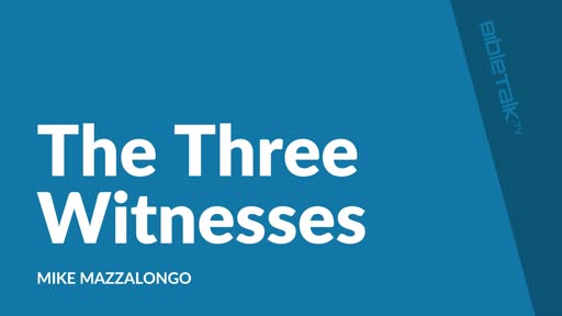 The Three Witnesses