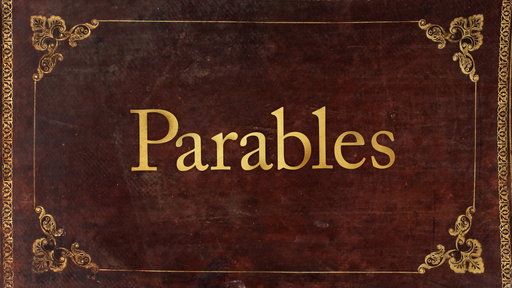 Parables of Christ 5