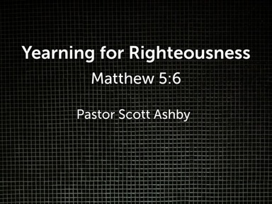 Yearning for Righteousness