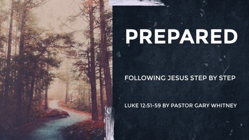 Prepared To Follow Jesus