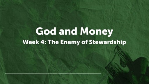 God and Money Week 4