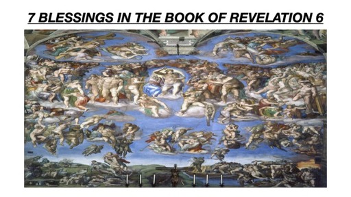 7 Blessins In the Book of Revelation (part 5)