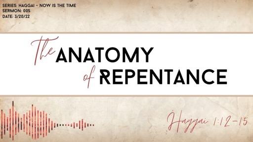 005 The Anatomy of Repentance