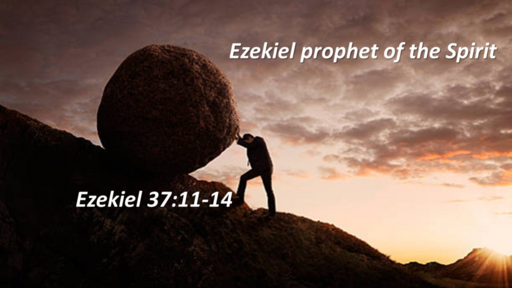 Ezekiel prophet of the Spirit