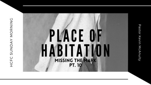 Place of Habitation - Pt 10