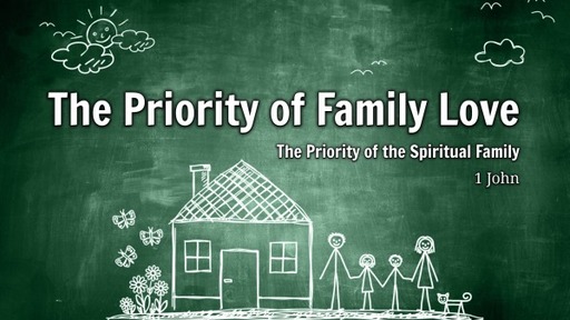 The Priority of the Spiritual Family
