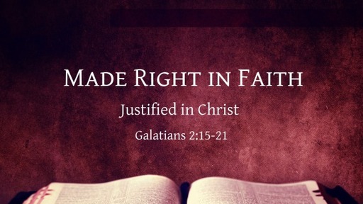Made Right in Faith