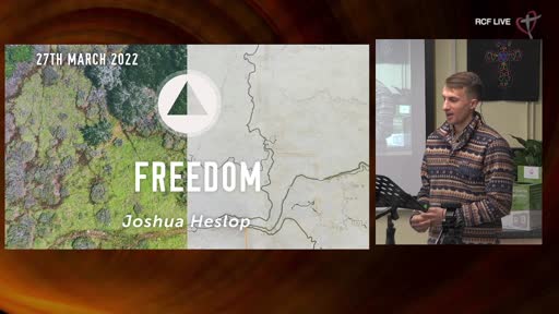RCF 270322 Teaching Service - Hoshua Heslop - Freedom RCF 270322 Teaching Service - Hoshua Heslop - Freedom