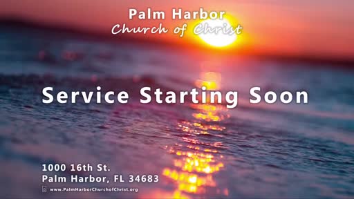 Things To Help Improve The Congregation. 03-27-22Am. Rev Ch 2-3 Palm Harbor Church Of Christ LIVE Things To Help Improve The Congregation. 03-27-22Am. Rev Ch 2-3 Palm Harbor Church Of Christ LIVE