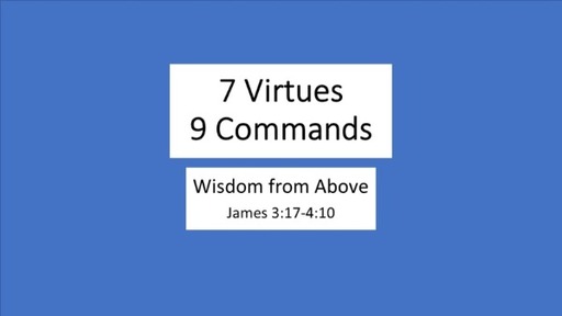 7 Virtues 9 Commands
