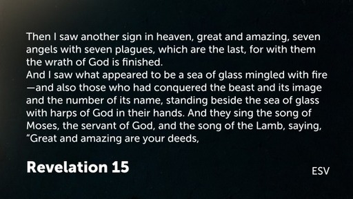 Revelation 15 and 16