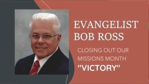 Missions Month - Bob Ross - VICTORY