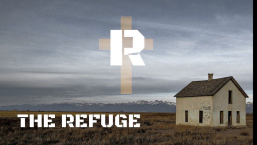 Refuge April 3rd, 2022