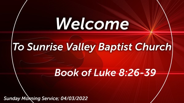 220403 Luke 8:26-39 A Demon-Possessed Man - Logos Sermons