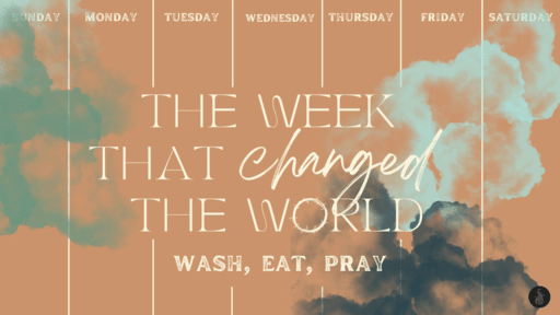 Wash, Eat, Pray