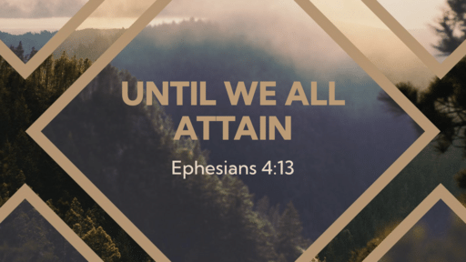 Until We All Attain