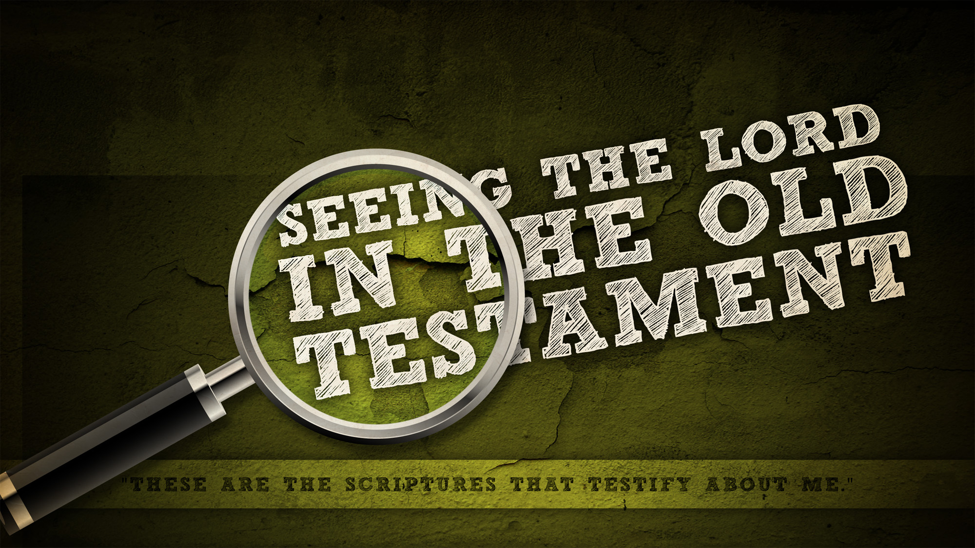 Seeing the Lord in the Old Testament (adapted from "The Promised One
