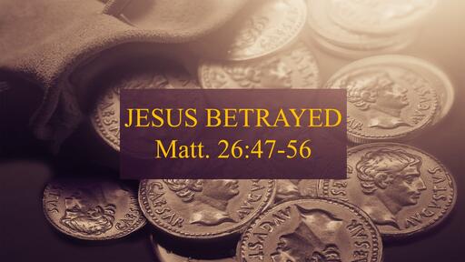 Jesus Betrayed
