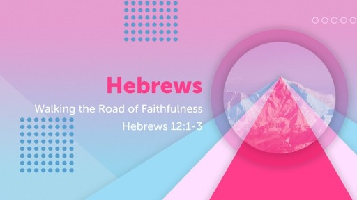 Walking the Road of Faithfulness