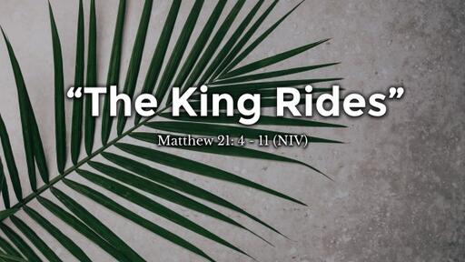 The King Rides