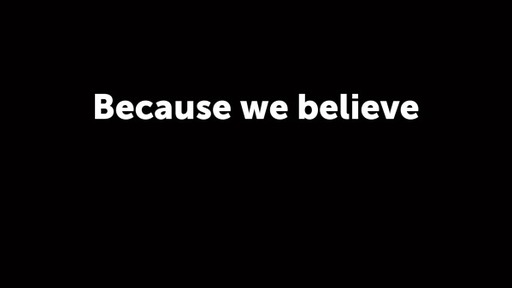 Because We Believe