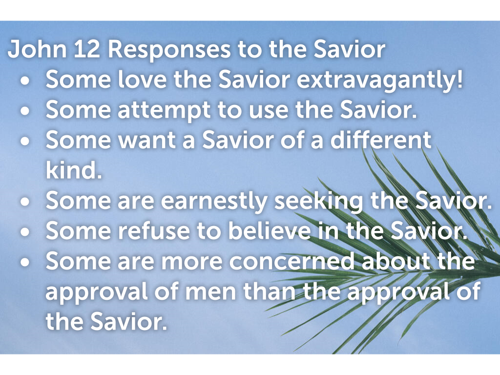John 12 Responses To The Savior Logos Sermons john-12-responses-to-the-savior-logos-sermons