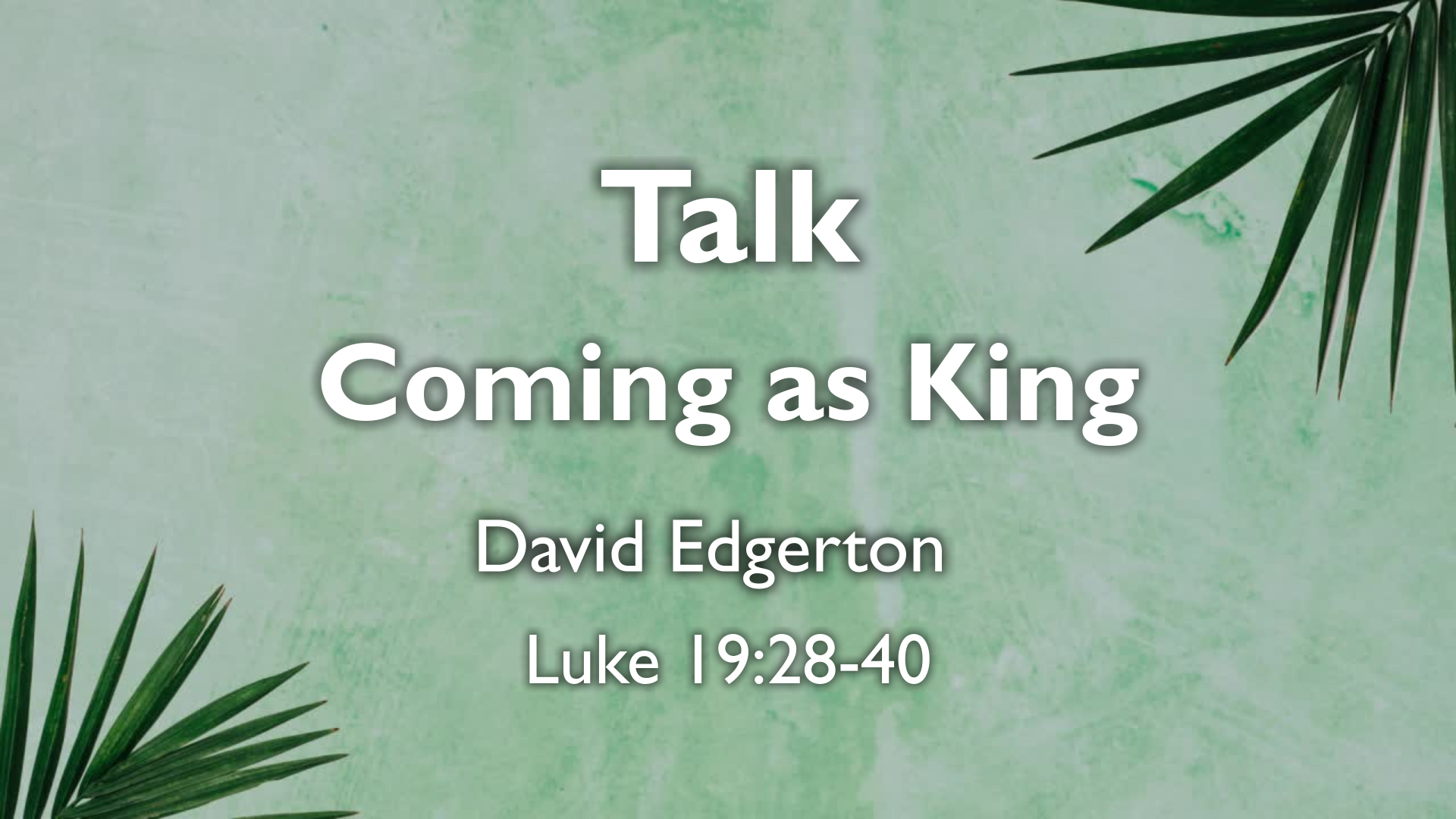 Coming As King Faithlife Sermons