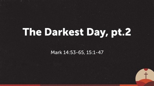 The Darkest Day, pt.2