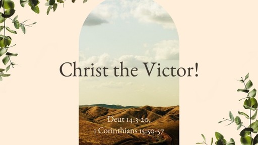 Christ the Victor!