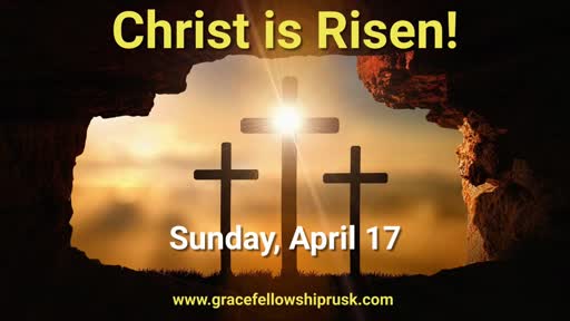 2022.04.17 AM Easter Service / Message by Pastor E. Keith Hassell