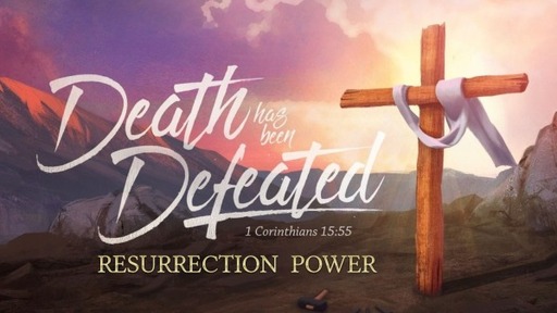 RESURRECTION DESTROYED THE STING OF DEATH2