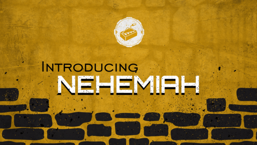 Intro to Nehemiah
