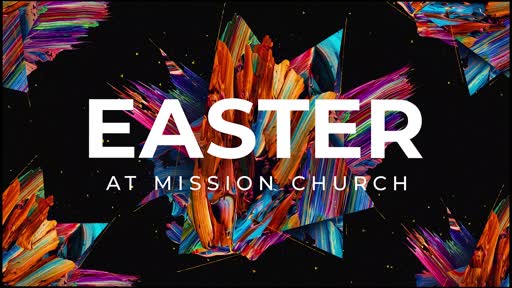 Easter 2022 | Matthew 28:1-10 | April 17th, 2022