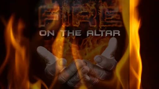 2022.04.19 PM FIRE ON THE ALTAR (Prayer & Worship)