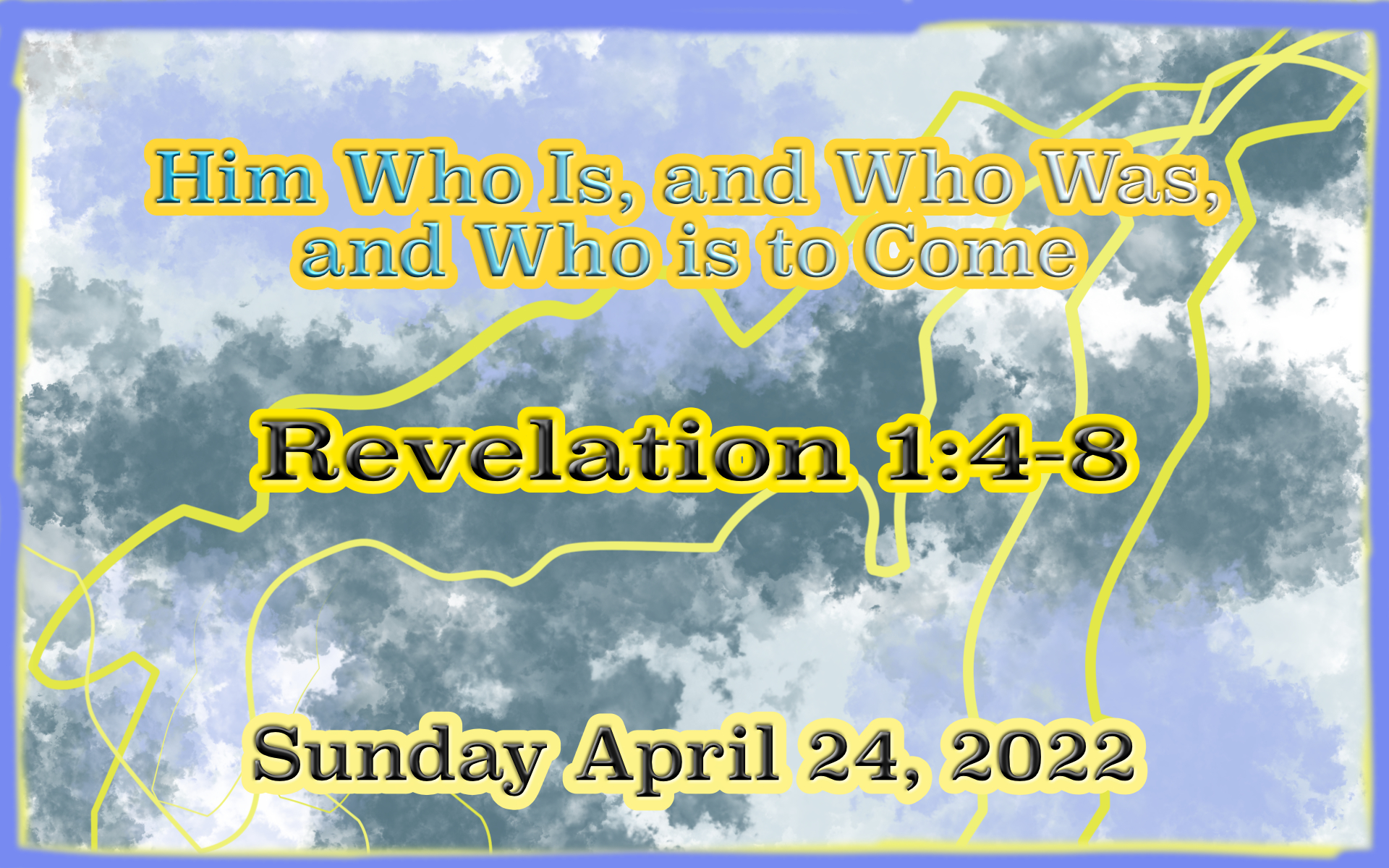 Him who is and who was and who is to come logos sermons