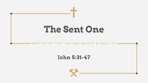 John: The Sent One