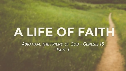 Apr 24, 2022 (AM) A Life Of Faith #14