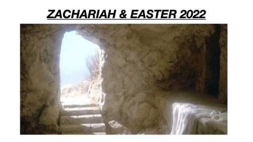 Zachariah Easter Sunday