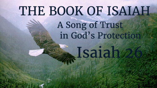 April 24, 2022 A Song of Trust in God’s Protection