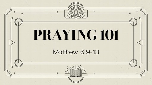 Praying 101