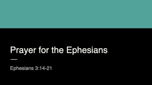 Prayer for the Ephesians